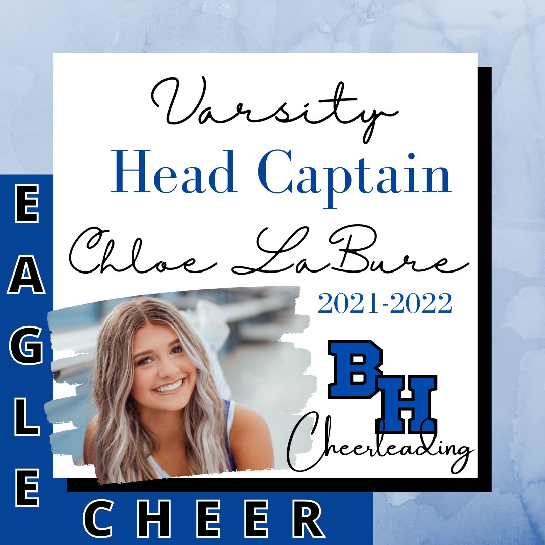 BH_Cheer's tweet photo. Congratulations to our 2021-2022 Varsity Head Captain &amp; Co-Captain! 🦅💙✨#bhcheer https://t.co/tDJOalJK9b