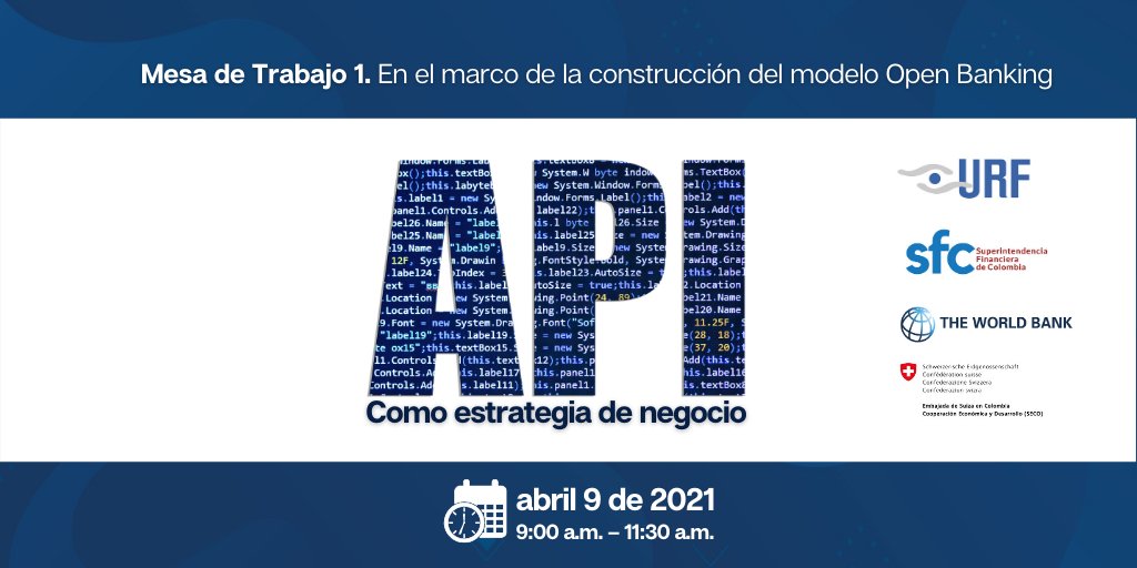 URFCOLOMBIA's tweet photo. Invitamos a la Primera Mesa de Trabajo en el marco de la construcción del modelo de arquitectura financiera abierta. "API Como Estrategia de Negocio".
Inscripciones abiertas hasta 6 abril 👉https://t.co/T3YYLU0F19
Inquietudes ▶️atencionalusuario@urf.gov.co https://t.co/8lnKYxLxcH
