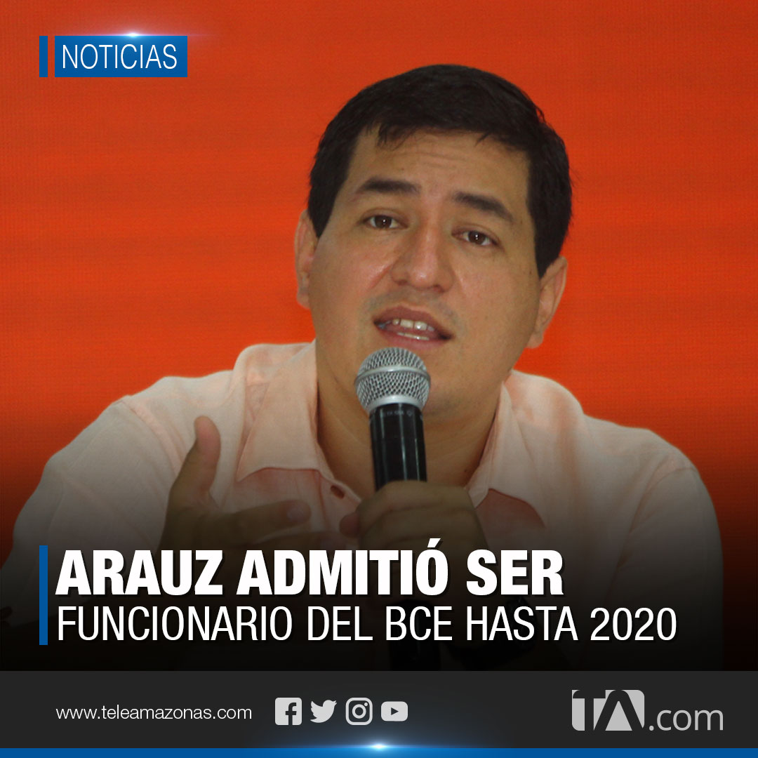 teleamazonasec's tweet photo. Arauz reconoce que fue funcionario del Banco Central hasta 2020
https://t.co/uwozpW67SM https://t.co/sEdBN3IEKR