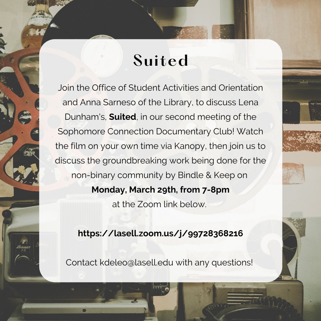 LU_activities's tweet photo. Join OSAO and Anna Sarneso for the second meeting of Suited! Monday, March 29th from 7- 8 pm. https://t.co/Y2k1k1h1lt