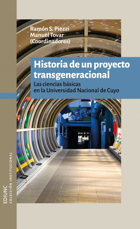 #Literatura 
El martes 30/03 se presenta “Historia de un proyecto transgeneracional. Las ciencias básicas en la Universidad Nacional de Cuyo”, editada por la <a href="/EdiuncUncuyo/">EDIUNC UNCuyo</a>.
Conversamos con el decano de la FCEN, Néstor Ciocco, sobre la historia de la ciencia en Mendoza .