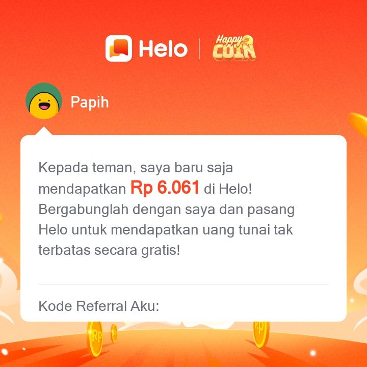kuebdg's tweet photo. *Kode Referral aku: D6399751* Download Helo dan dapatkan Rp 400 langsung 🤑, dapatkan *Rp 62.000* untuk setiap orang yang kamu undang, tanpa batas. ✅100% Nyata. Klik link berikut untuk download Helo 🔗:
https://t.co/HGg7308kVi https://t.co/UkMGbBed2A