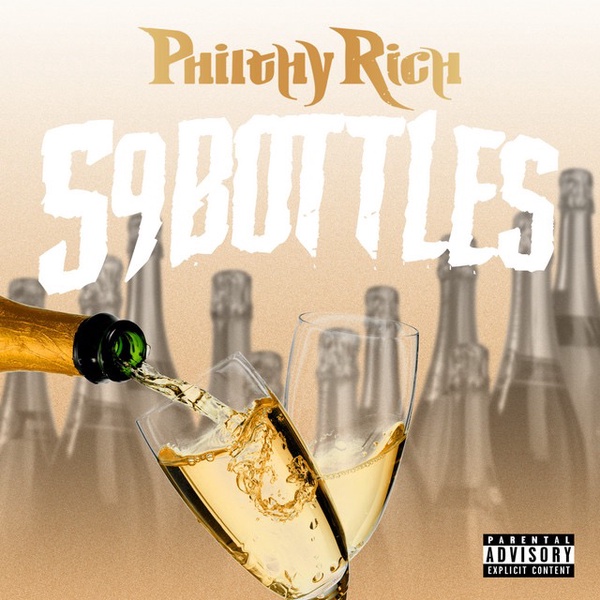 #Ora in onda Philthy Rich - Philthy Rich - 59 Bottles