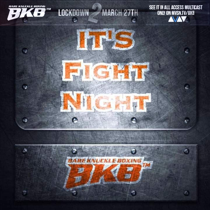 bkb_official1's tweet photo. 💥 #FIGHTNIGHT💥
Tonight #LIVE from the #UK (1st Fight 9PM) #Lockdown2 
Bare Knuckle Boxing | #EXCLUSIVE on #PPV with the @MvsnTv  app 💯🎥🎥🌍
Link Download >>> https://t.co/bmrWrrAW7y
#ukbkb #bareknuckleboxing #wepayourfighters #thankyouforyoursupport #ukfighters https://t.co/EQ7qf0O4R4