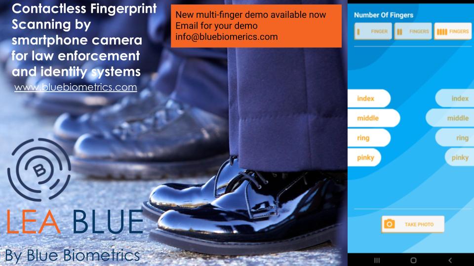 BLUE BIOMETRICS - NEW DEMO
Use a smartphone camera to capture fingerprints from 1, 2 or 4 fingers simultaneously, then scale, segment and format images for external databases #ContactlessBiometrics #biometrics #BiometricAuthentication #FingerprintBiometrics #DigitalPolicing