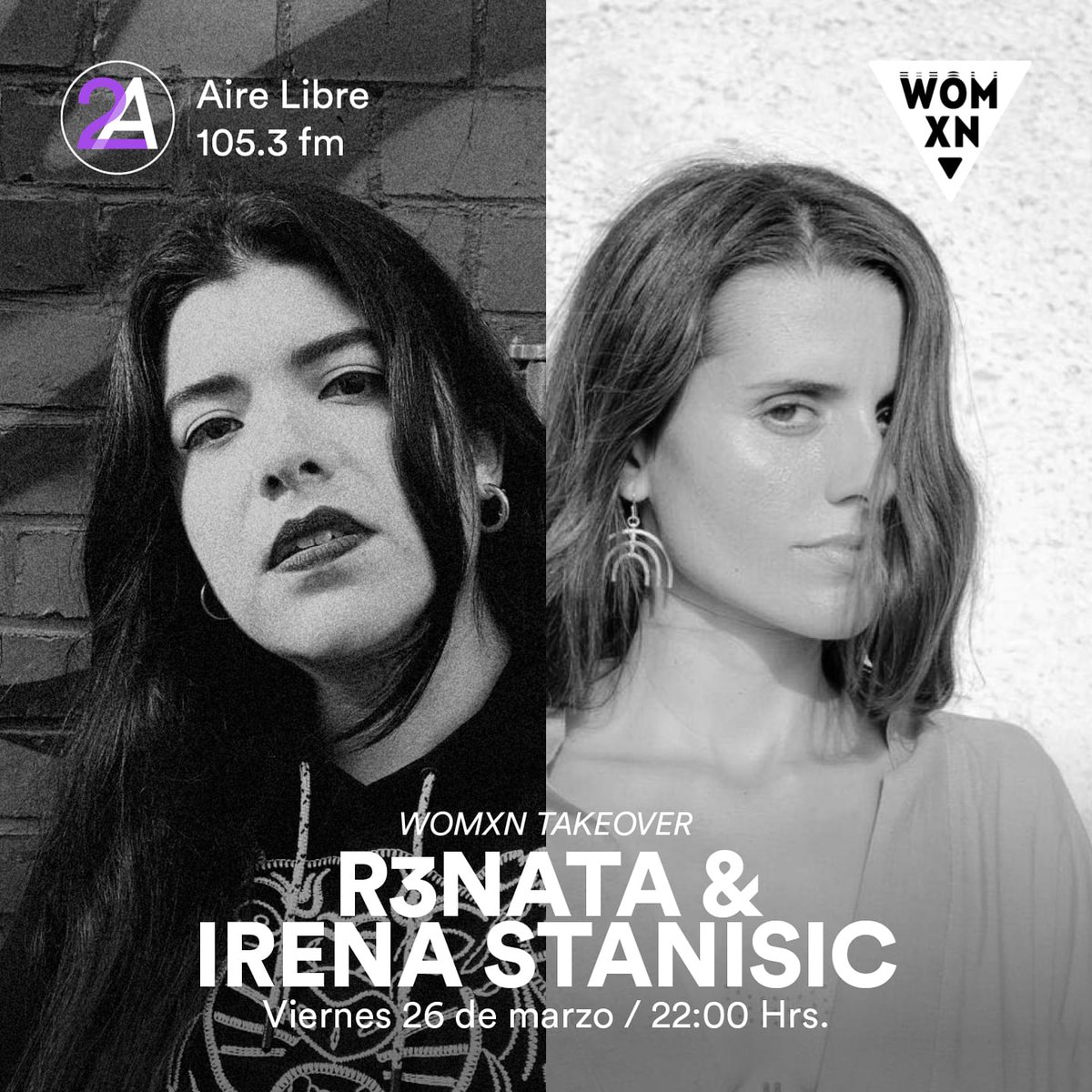 airelibre_fm's tweet photo. #MareaMéxico presenta: #TakeOverAL #Womxn con #R3nata &amp; #IrenaStanisic. Sigan la transmisión en punto de las 22:00 hrs a través del 105.3FM  #LaRadioDeLaCDMX https://t.co/SPcm4m7jKb