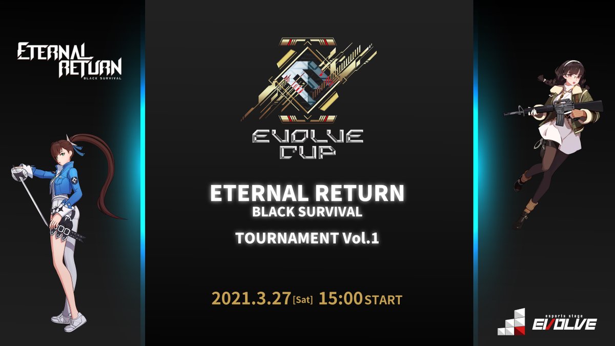 CUP_EVOLVE's tweet photo. EVOLVE CUP 🏆
ETERNAL RETURN BLACK SURVIVAL TOURNAMENT Vol.1
♦この後15:00 START♦

最後の生存者を目指して...！！！
是非ご視聴ください！

■配信URL■
https://t.co/TmPhxfvRY5
https://t.co/5BwZylQ3Qt

#ERBS  #EVOLVECUP https://t.co/4DNGhonyOW