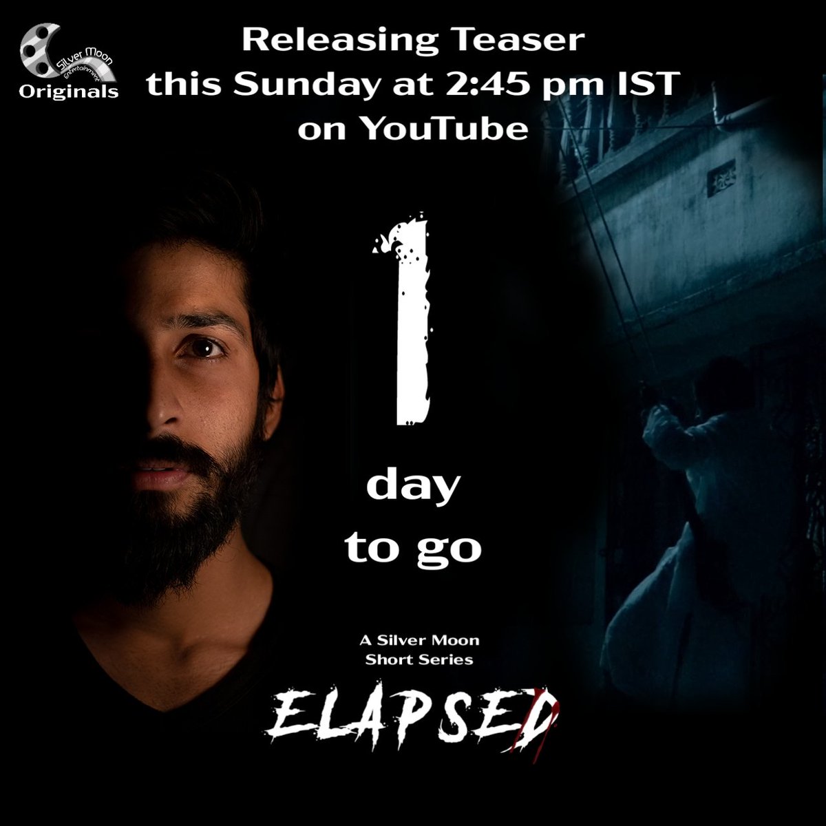 SilverMoonEnt's tweet photo. Get ready!
Releasing today!!! 🧟‍♂️🧟‍♂️🧟‍♂️
.
Elapsed Short Web Series teaser will be releasing on 28th of March 2021 on YouTube.
.
#elapsed #SilverMoonShortSeries #SilverMoonOriginals #shortwebseries #webseries #original #filmmaking https://t.co/wlkUwPIuXG https://t.co/ERDCA5y5fw