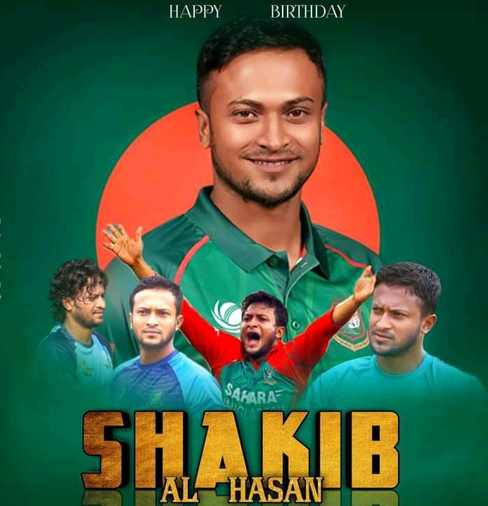 Late upload: happy birthday to u cricketer King Shakib Al Hasan    