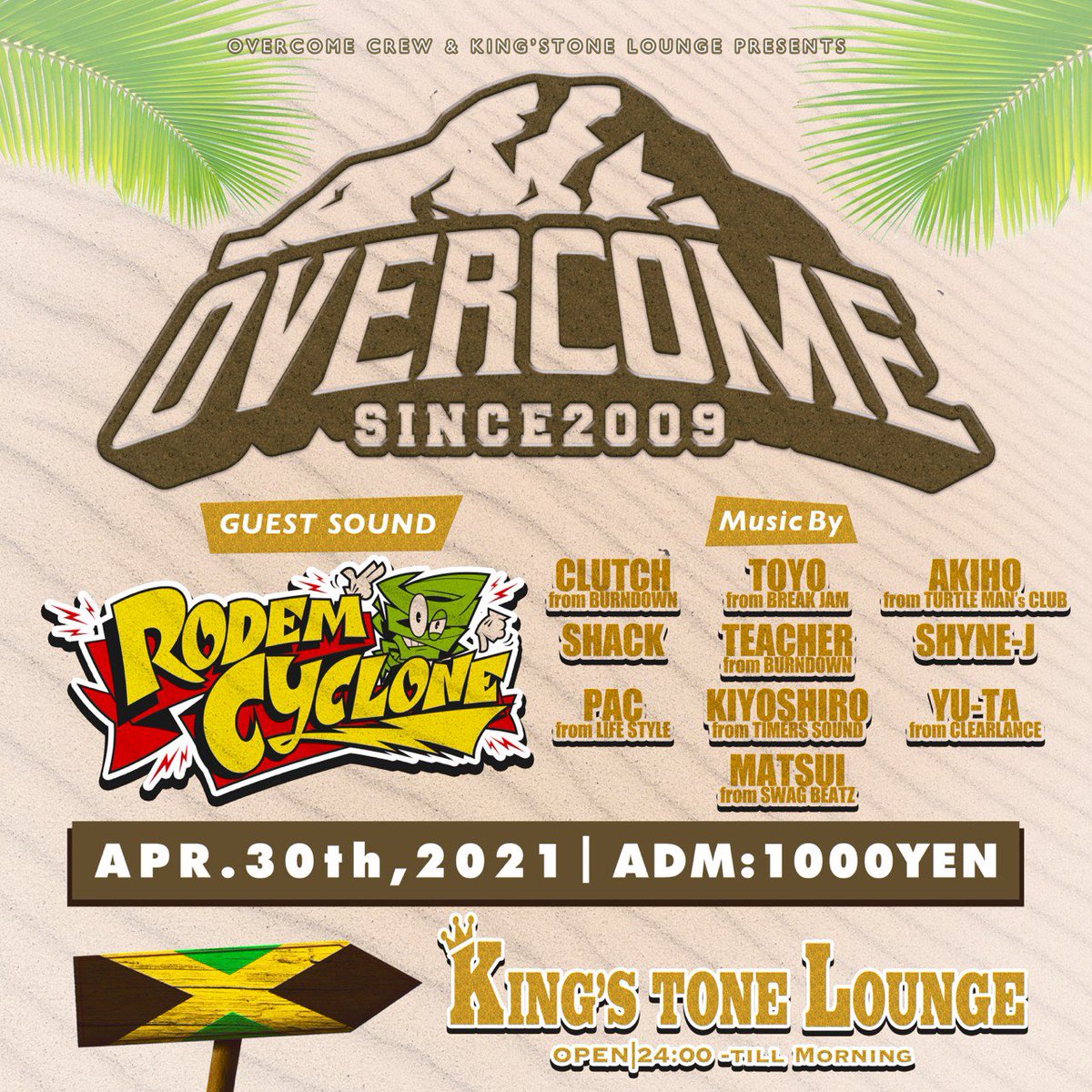 OVERCOME_OSAKA's tweet photo. 4月30日金曜日⚡️
OVERCOME開催します🔥
ゲストサウンドにはRODEM CYCLONE🌪
よろしくお願いします！
#オバコム #キンスト https://t.co/KgOReidySS