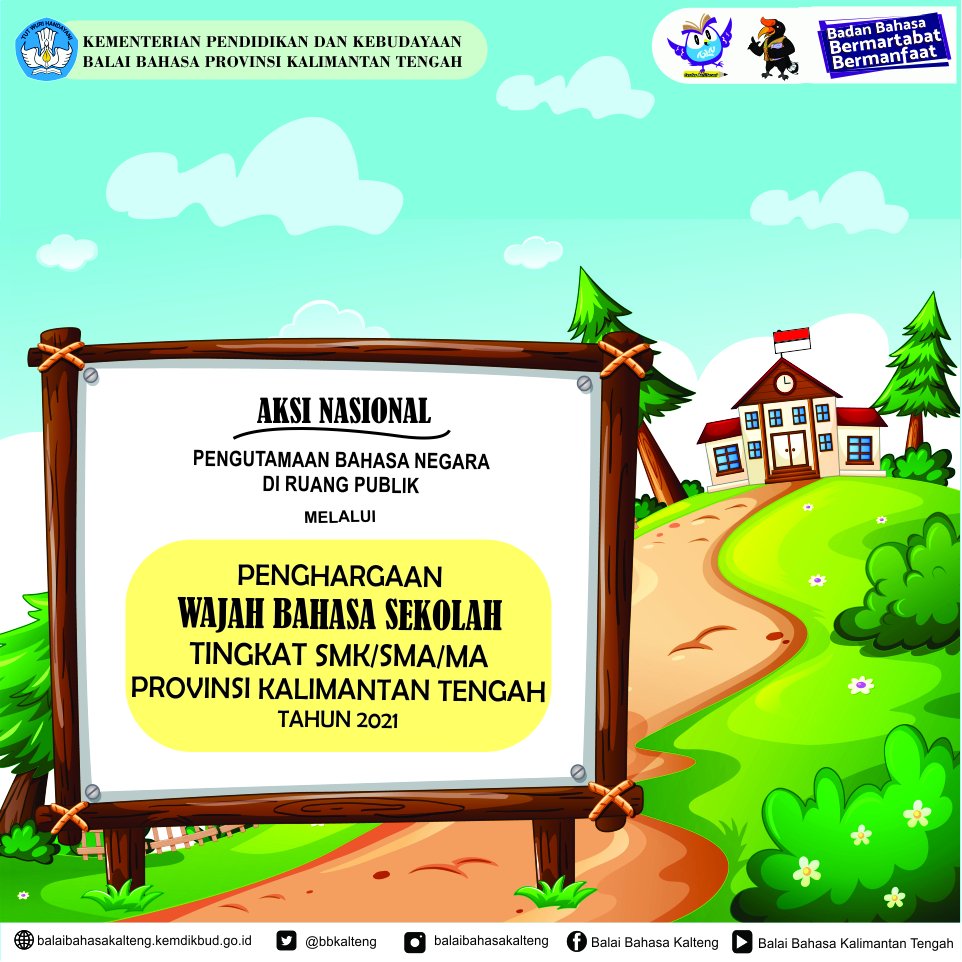 bbkalteng's tweet photo. #InfoBBPKT
Balai Bahasa Provinsi Kalimantan Tengah menyelenggarakan Penghargaan Wajah Bahasa Sekolah Tingkat SMK/SMA/MA Se-Provinsi Kalimantan Tengah Tahun 2021. 
#balaibahasa #Kalteng #KalimantanTengah #SahabatBahasa #SahabatDikbud #AksiNasional #PWBS #Penghargaan #Sekolah https://t.co/z1qrgiVeiq