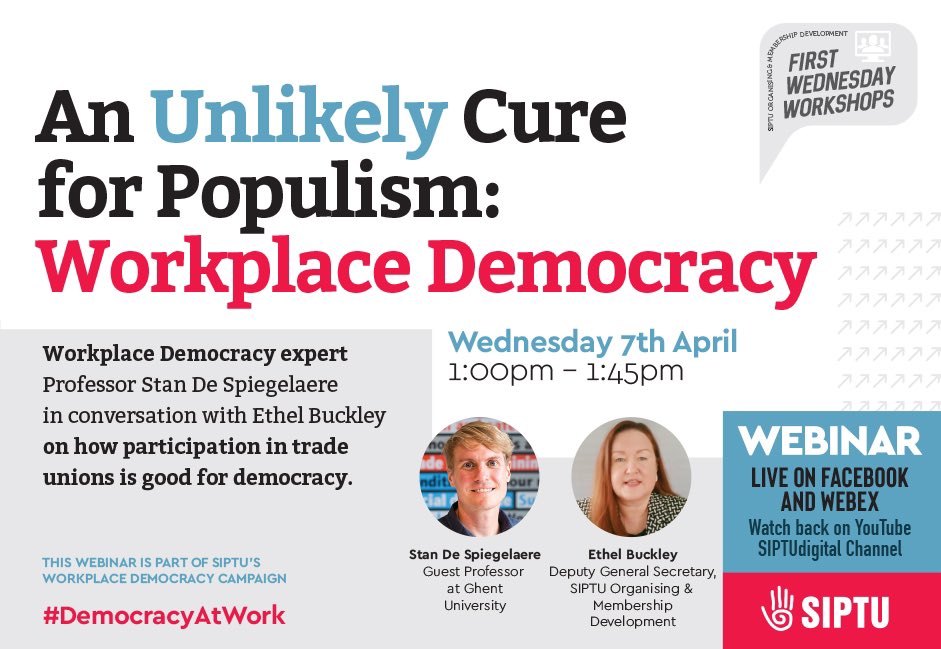 EthelBuckley's tweet photo. “An Unlikely Cure for Populism: Workplace Democracy” 

Looking forward to this important conversation about how trade unions are good for democracy. 

#democracyatwork 
#JoinAUnion #FirstWednesdayWorkshops https://t.co/ZN96lQMxWd