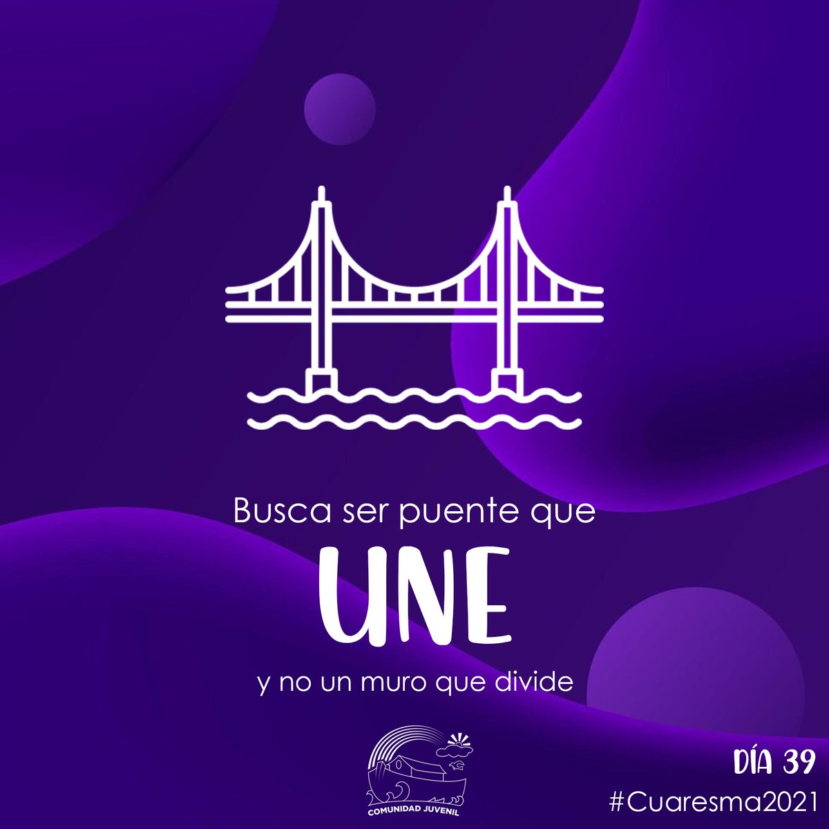 #Cuaresma2021 Día 39

Busca ser puente que UNE y no un muro que divide

Siguiendo la enseñanza del Papa Francisco, el día de hoy construye puentes. Sé tú mismo un puente en la vida de los demás. Hay que salir de nuestro encierro, de pensar únicamente en nosotros mismos.