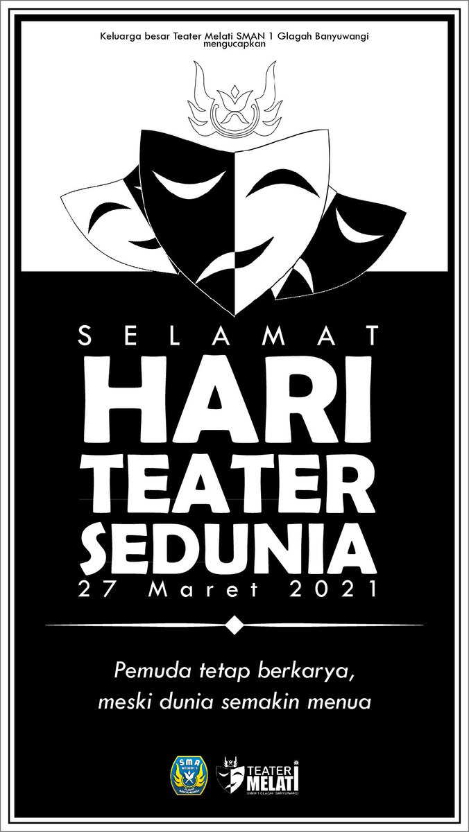 TMglagah's tweet photo. Selamat Hari Teater Sedunia
27 Maret 2021

#HariTeaterSedunia #WorldTheatreDay
#Hatedu https://t.co/xItx8z6eBB