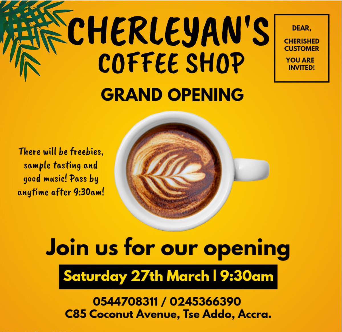 kojo_mufasa's tweet photo. The grand Opening of Cherleyan’s Coffee shop is today !!! 🥳🥳🔥🔥

If you happen to be around Trade Fair and it’s environs , you can pass by. https://t.co/3x9qLdAfUe