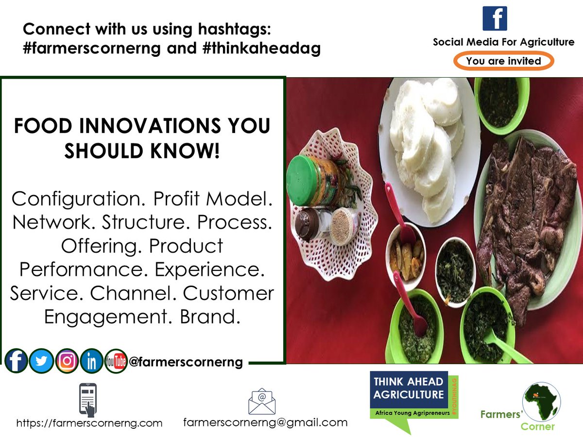 farmerscornerng's tweet photo. Food Innovations You Should Know!
Configuration. Profit Model. Network. Structure. Process. Offering. Product Performance. Experience. Service. Channel. Customer Engagement. Brand. #food #foodinnovation #aginnovation #agripreneurs #process #brand #profitmodel #farmerscornerng https://t.co/mJN5PEKZue