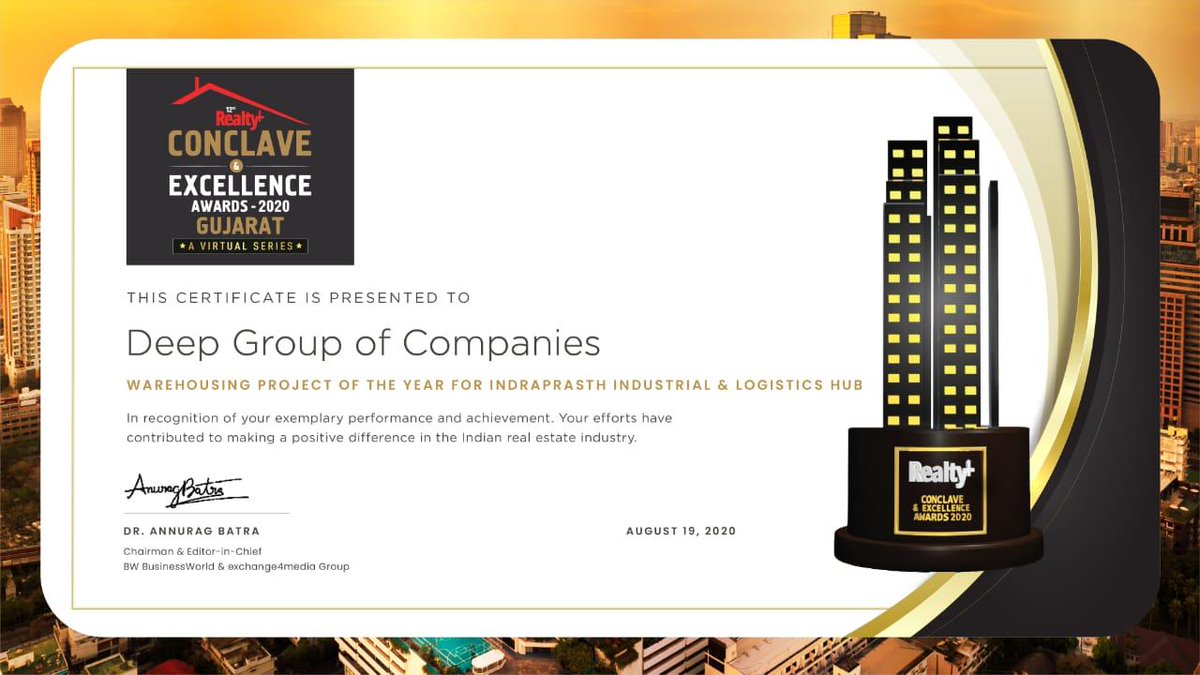 DeepGroupofCo's tweet photo. We are happy and proud to state that #DeepGroup of Companies has been awarded the certificate for our #WAREHOUSINGPROJECT OF THE YEAR FOR INDRAPRASTH &amp; LOGISTICS HUB in recognition of our exemplary performance and achievement at Realty+ Conclave &amp; Excellence Awards 2020, Gujarat. https://t.co/zeqN6eMfrj
