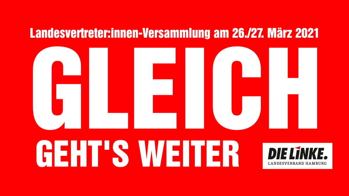 DieLinke_HH's tweet photo. Gleich geht's weiter mit der #Landesvertreter:innen-Versammlung! Wir nominieren die weiteren Plätze unserer Landesliste für die Bundestagswahl. Livestream unter: https://t.co/uOblhDp74y #Hamburg #Linke #DieLinke #LinkeLPT #LPTHH #BTW21 https://t.co/Uh3A3fNpYf
