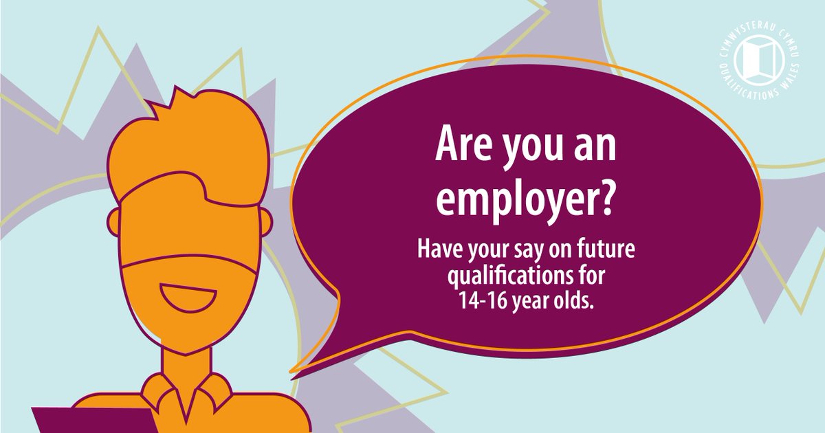 quals_wales's tweet photo. Are you an employer? Do you want to help reshape qualifications for future learners?
We need you to have your say in our #QualifiedForTheFuture consultation. Your views are important – take part today! 🔗 https://t.co/9NverzXcp5 https://t.co/ZSsmO0QecK
