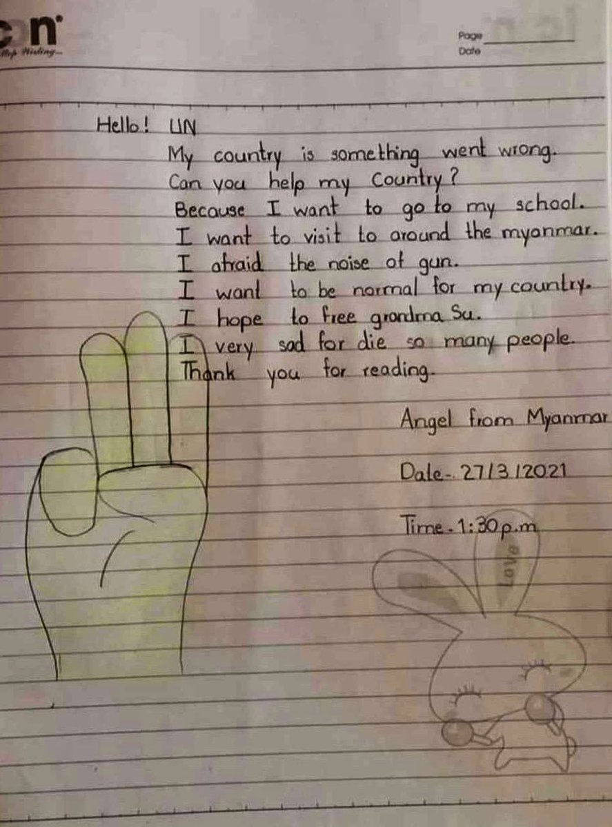 A letter from 9 years old asking <a href="/UN/">United Nations</a> to proceed immediate actions against Myanmar Junta's Group.
Kids and children in Myanmar are living in fear everyday since the Coup.
Our children should be at school instead of hiding from bullets. 💔

#WhatsHappeningInMyanmar #Mar27Coup