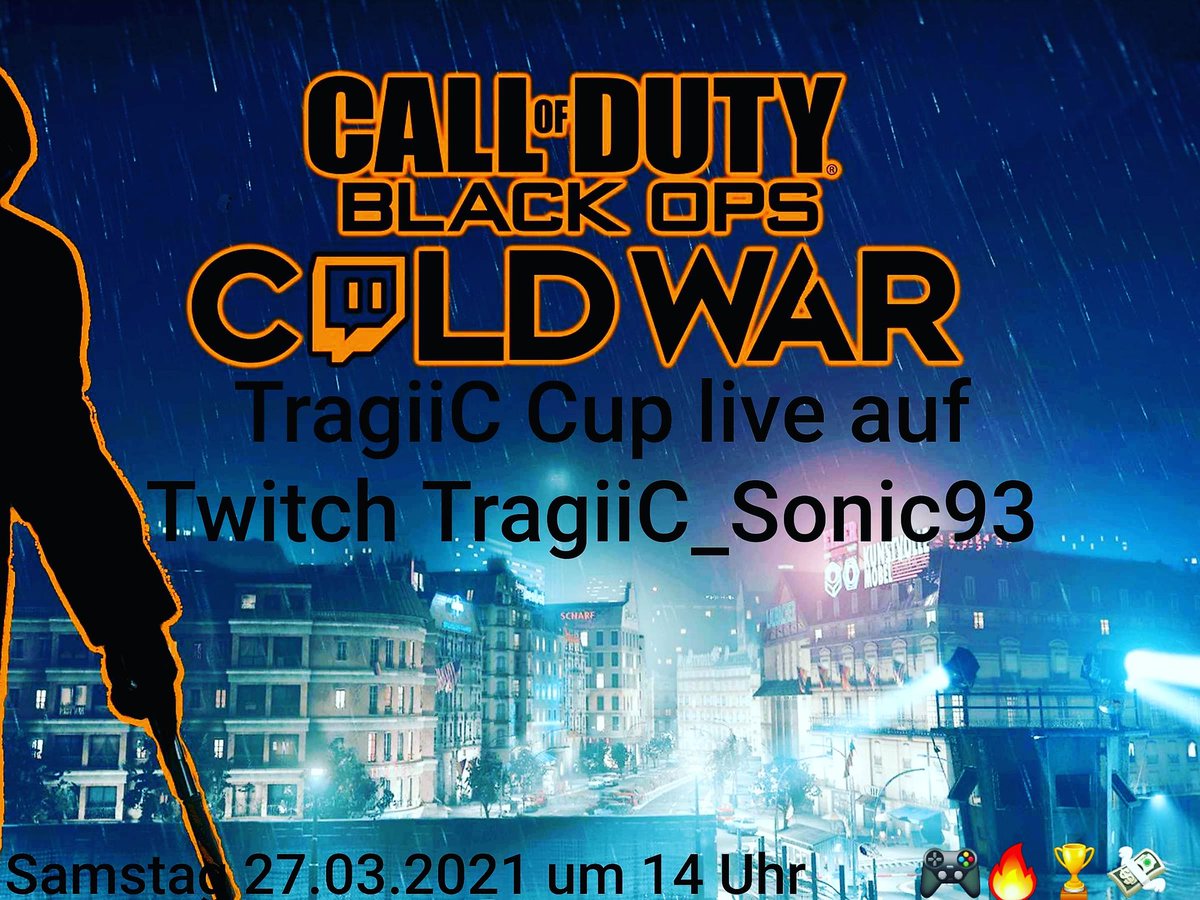 Heute um 14 Uhr Startet unser 320€ only S&amp;Z Cold War Follower Turnier mit 32 Teams nach TragiiC CUP Regeln 5vs5 best  of three Loser Bracket System auf 

m.twitch.tv/tragiic_sonic9… 

Schaut vorbei und lasst uns zusammen schauen❤🏆🔥
#twitch #CallOfDutyBlackOpsColdWar