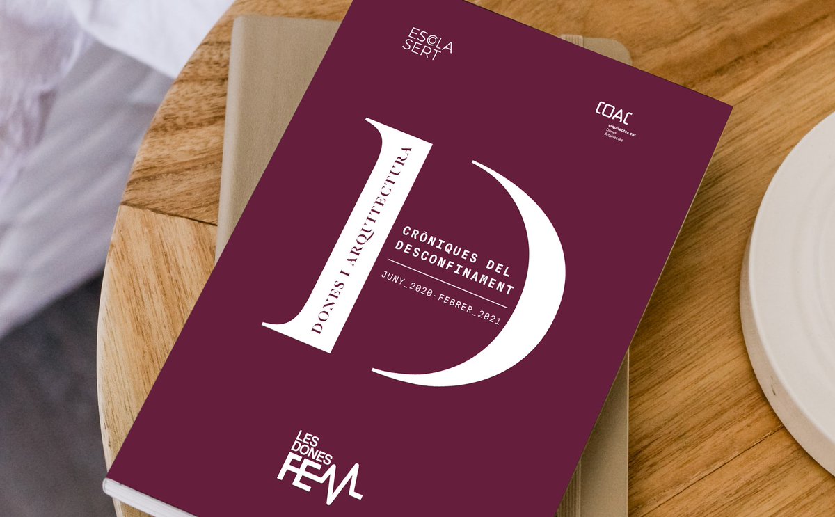 COACatalunya's tweet photo. 📖 El Grup de Dones Arquitectes ha presentat el llibre "Cròniques del desconfinament. Dones i arquitectura"

📌 Ara pots llegir tots els articles al web de l'@EscolaSert!

🔗 https://t.co/XVCj3b6Yw2 https://t.co/iYnCoIwDp1