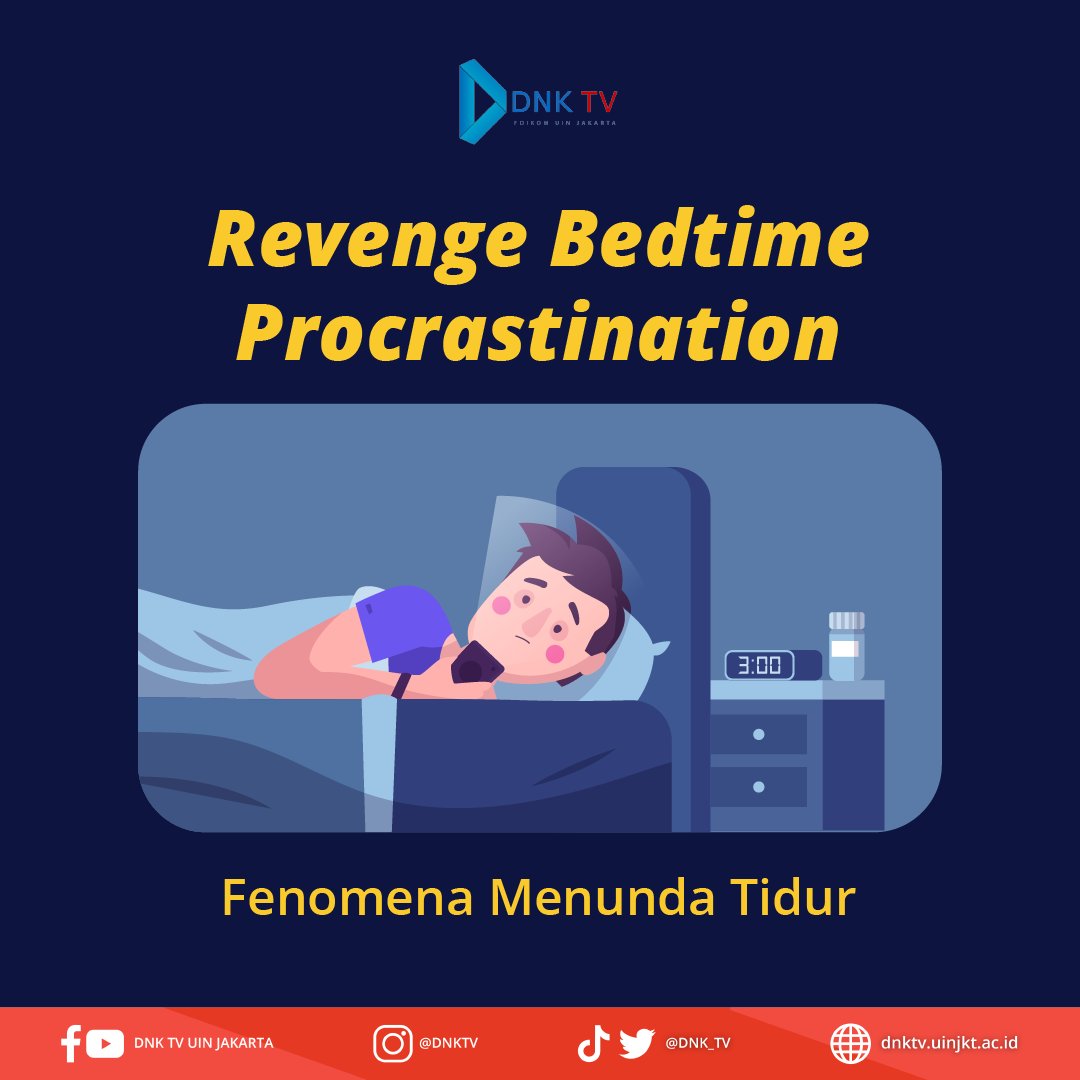 DNK_TV's tweet photo. Setelah beraktivitas seharian dengan kegiatan yang super padat, pasti ngerasa waktu buat diri sendiri jadi berkurang, dan akhirnya memilih untuk menunda waktu tidur demi melakukan kegiatan favorit.

#gangguantidur #RevengeBedtimeProscartinstion #dnktv #dnktvuinjakarta https://t.co/PvXcCatM06