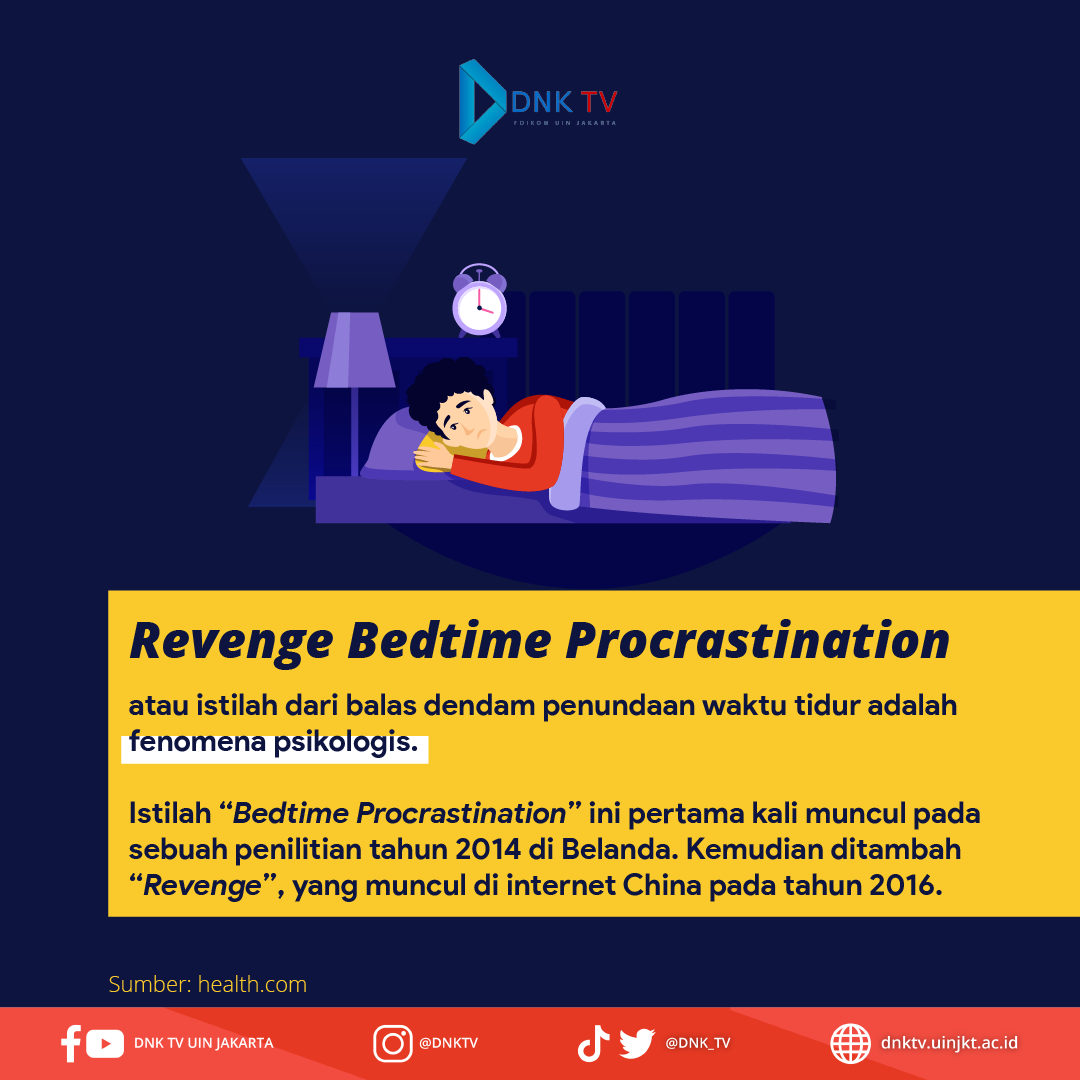 DNK_TV's tweet photo. Setelah beraktivitas seharian dengan kegiatan yang super padat, pasti ngerasa waktu buat diri sendiri jadi berkurang, dan akhirnya memilih untuk menunda waktu tidur demi melakukan kegiatan favorit.

#gangguantidur #RevengeBedtimeProscartinstion #dnktv #dnktvuinjakarta https://t.co/PvXcCatM06