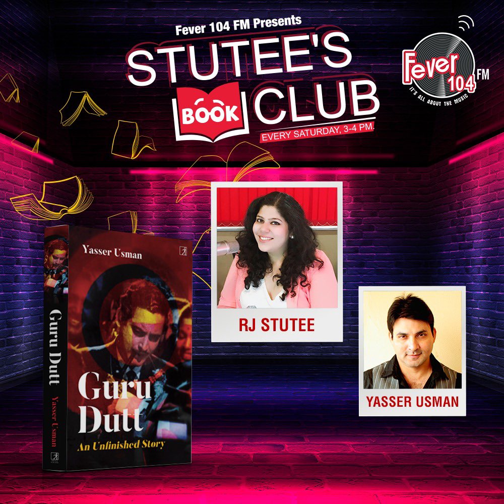 In today’s episode of #stuteesbookclub we have @yasser_aks who will talk about his fabulous news book #guruduttanunfinishedstory Tune in at 3pm@today @FeverFMOfficial