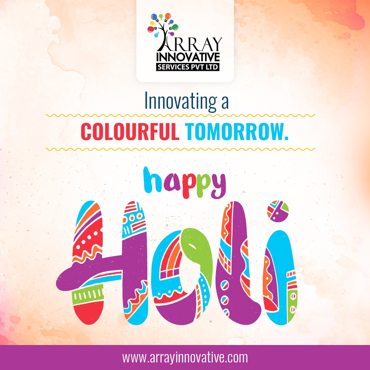 ArrayInnovative's tweet image. The squad is what we believe in. With the best squad, comes the best days of celebration and life becomes more and more interesting. @ArrayInnovative wishes Happy Holi to every member of its' squad.
#holi #holi2021 #holicelebration #HoliCelebration2021 #arrayinnovativeservices