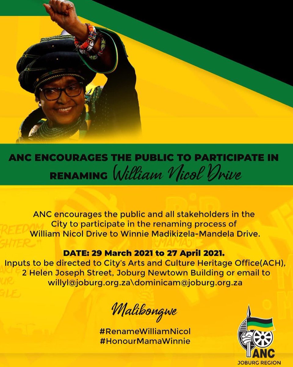 ANCJHB's tweet photo. NOTICE: The ANC encourages the public to participate in the renaming of William Nicol Drive to Winnie Madikizela-Mandela Drive. 

#RenameWilliamNicol
#HonourMamaWinnie https://t.co/pjxdzvNX1E