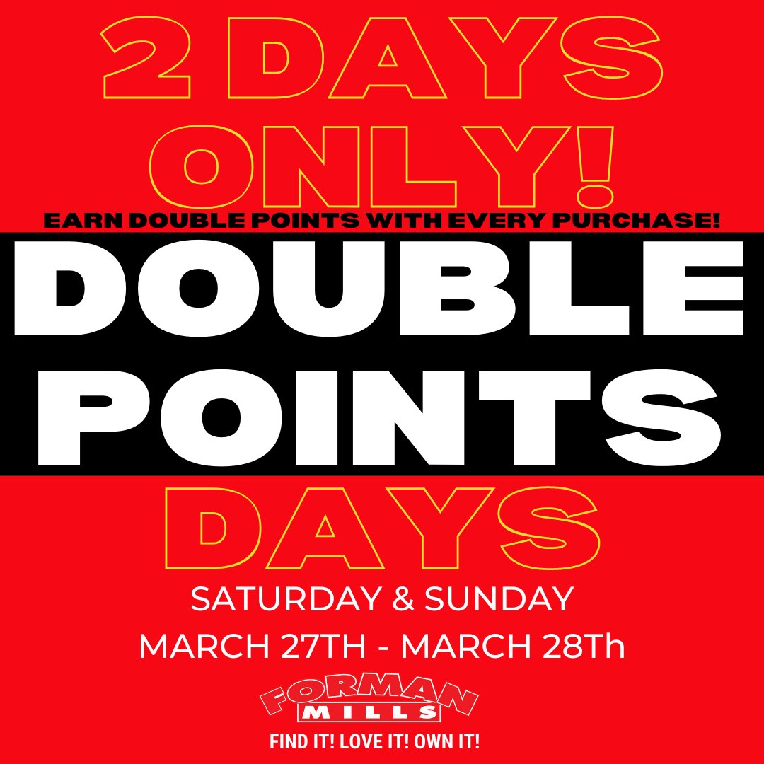 Formanmills1's tweet photo. Members ONLY - For 2 Days ONLY!
.
.
.
.
#membersonly #2DAYSONLY #doublepoints #formanmills #loyaltyprogram https://t.co/87SUBSsr79