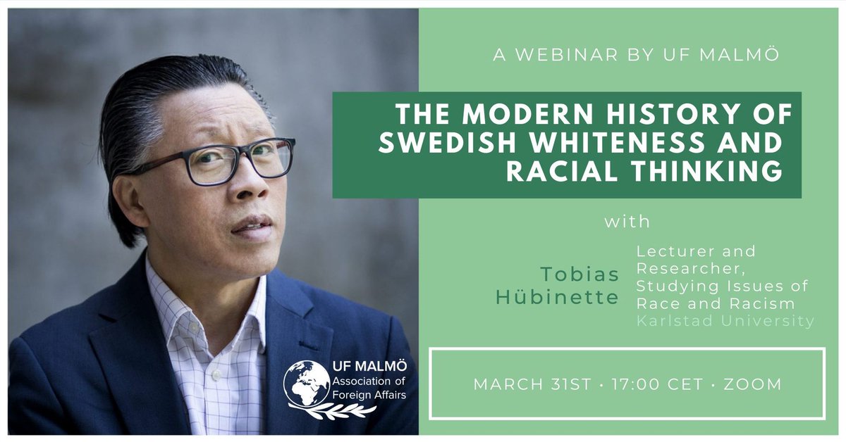 UFMalmo's tweet photo. Join Wednesday's lecture on The Modern History of Swedish Whiteness and Racial Thinking with guest lecturer @TobiasHubinette. 
Go to our Facebook for more info! https://t.co/FahKRWX8bW