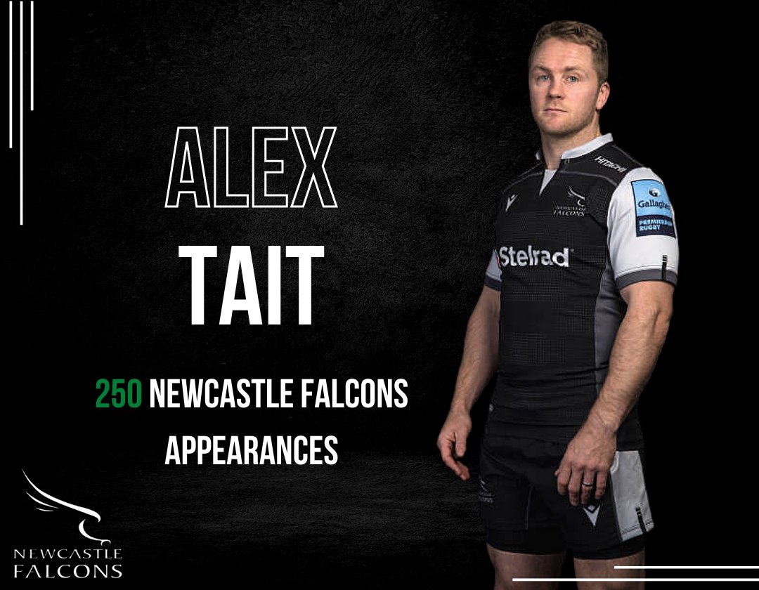 Congratulations to Alex Tait, who plays his 250th game for Newcastle Falcons tomorrow.

A local lad who used to stand on the Kingston Park terraces as a supporter, Alex is living proof that hard work can make dreams come true.