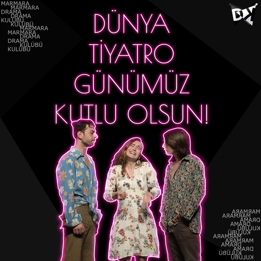 Dünya Tiyatro Günümüz Kutlu Olsun!