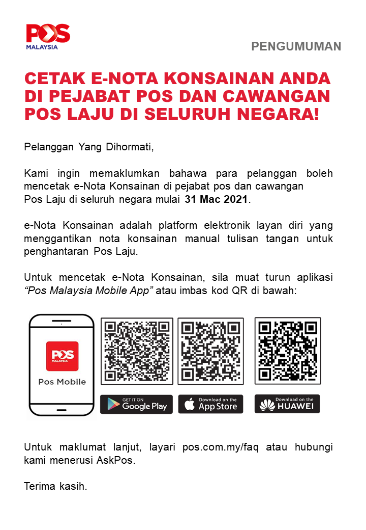 [PENGUMUMAN] CETAK E-NOTA KONSAINAN ANDA DI PEJABAT POS DAN CAWANGAN ...