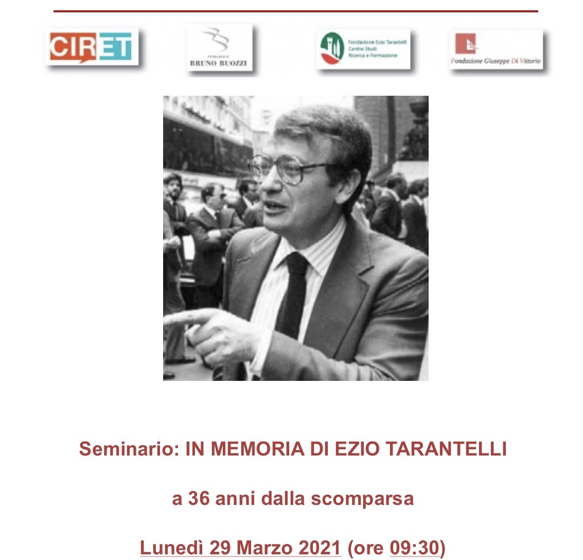 Seminario « In memoria di Ezio Tarantelli, a 36 anni dalla scomparsa »

Lunedì 29 marzo 2021 (ore 9.30)

Collegamento Zoom (ID 945 9812 5981; PSD 318801)

#EzioTarantelli