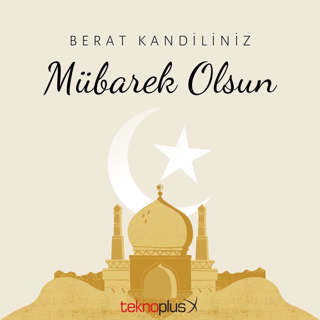 #BeratKandilimizMübarekOlsun #Teknoplus