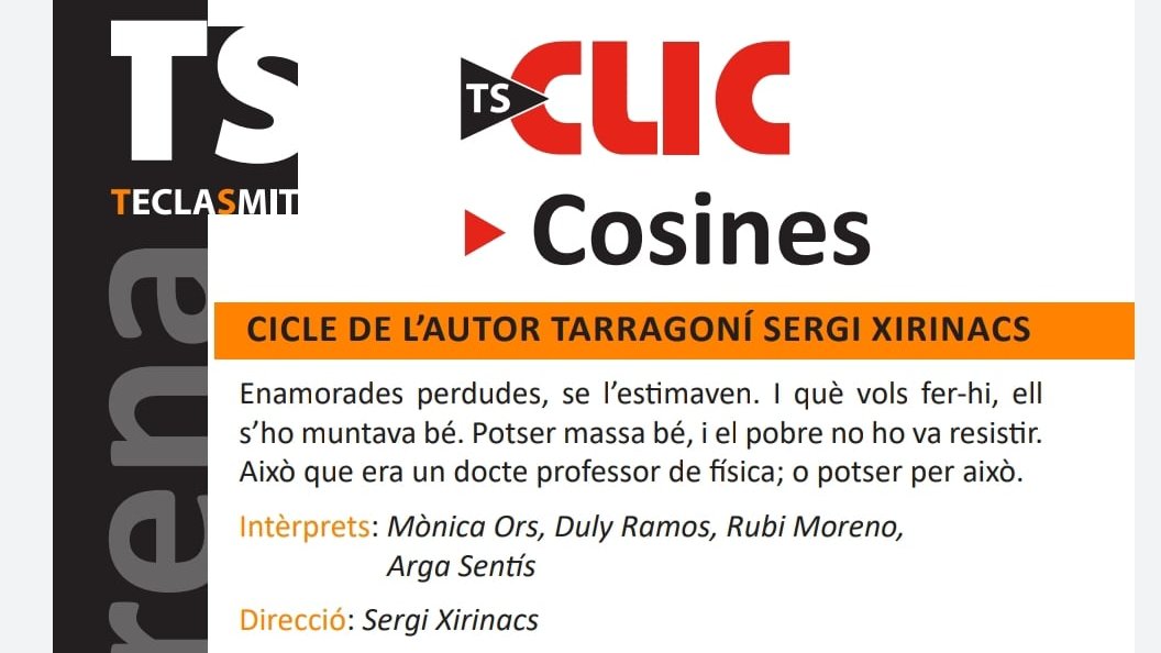 TeatreTeclaSmit's tweet photo. "Cosines", una #comèdia de #SergiXirinacs. 
❗ Us esperem els dies 14 i 15 d'abril a la caixa escènica del #TeatreTarragona: dues sessions cada dia, a les 18 i a les 20 hores. 
👉 Entrades ja a la venda: https://t.co/z6lFOq4JPC https://t.co/z3LZ7VUsx1