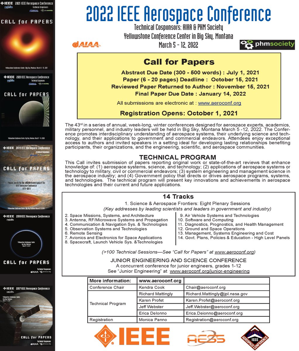 <a href="/IEEEAeroConf/">IEEE Aerospace Conference</a> - The 2022 IEEE Aerospace Conference. March 5-12. 2022 at the Yellowstone Conference Center in Big Sky, Montana. <a href="/IEEEorg/">IEEE</a> <a href="/IEEE_AESS/">IEEE AESS</a> <a href="/phmsociety/">phmsociety</a> <a href="/NASA/">NASA</a> <a href="/MotivSS/">Motiv Space Systems</a> <a href="/NASAJPL/">NASA JPL</a> <a href="/IAASETI/">IAA SETI PC</a> <a href="/LisaDMay1/">LMRocketGirl</a> <a href="/MontanaVC/">Les Craig</a> <a href="/SpaceNerd04/">Francis Szalay</a> <a href="/LockheedMartin/">Lockheed Martin</a>
