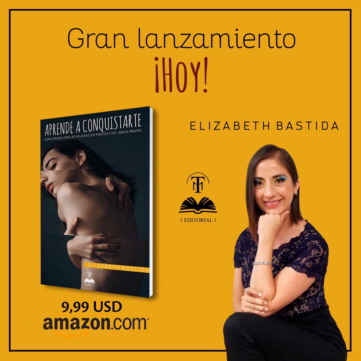 EditorialTPM's tweet photo. ¡Hoy es el gran día!

«Aprende a conquistarte» se encuentra publicado y liberado a 2.99 dólares (se mostrará su equivalente en tu moneda local).
https://t.co/LnWSUc2XA1

https://t.co/2XgBcYHHrd

#EditorialTPM #SoyBestSellerTPM #Lanzamiento #AprendeAConquistarte #ElizabethBastida https://t.co/HlZRD2l8et