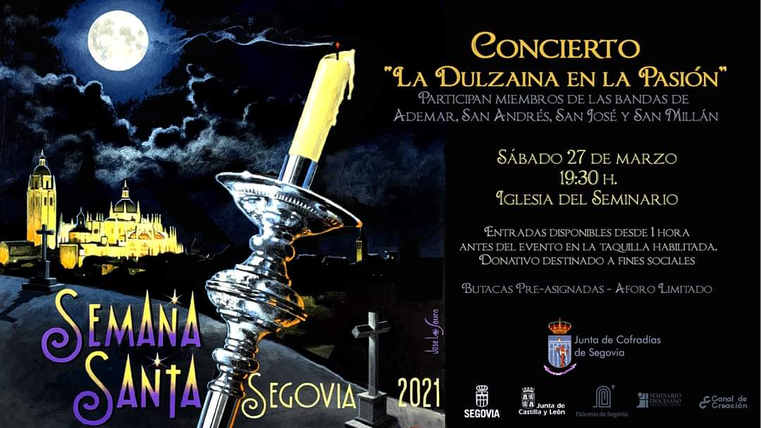 Hoy a las 19:30h, en la Iglesia del Seminario de Segovia, Concierto "La #dulzaina en la Pasión". 
Las entradas se podrán recoger desde 1 hora antes de comenzar el evento y será con butacas preasignadas bajo donativo que se destinará a fines sociales.
#SemanaSantaSegovia