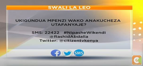 citizentvkenya's tweet photo. Ukigundua mpenzi wako anakucheza utafanyaje? 
Zungumza nasi kwenye #NipasheWikendi au SMS 22422
 
@RashidAbdalla https://t.co/97SgCC3Lu6