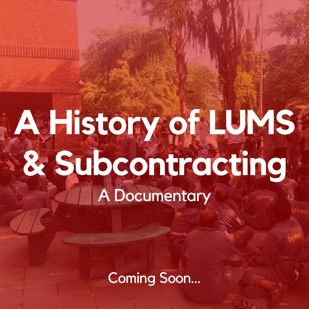 endsubcontracts's tweet photo. "A History of LUMS & Subcontracting - A Documentary" is an effort of LUMS students who documented the problems associated with Subcontracting and how LUMS has turned a blind eye to these serious issues.
.
#endsubcontracting https://t.co/uy8Bmx6hBh