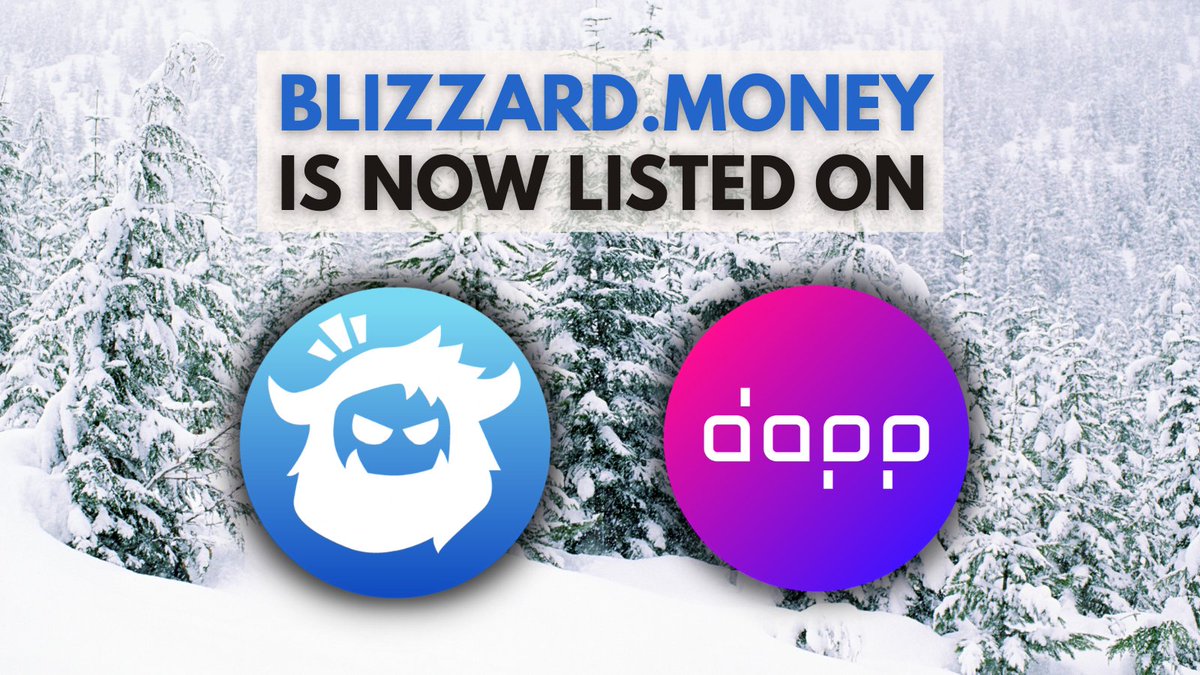 money_blizzard's tweet photo. ❄️Blizzards are sweeping across the internet!
Find $BLZD on @Dapp_com
#bsc #BLZD #YetifyEverything https://t.co/vJ6wQGfU98