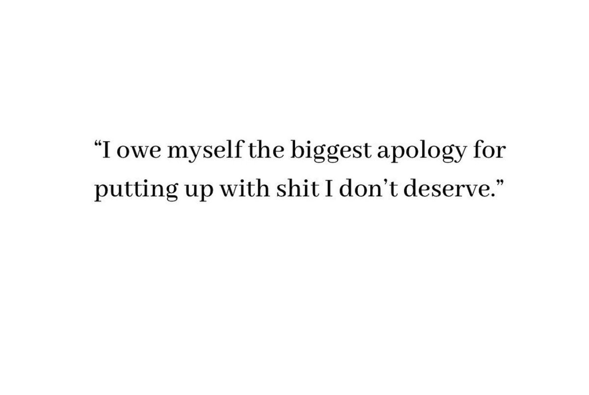 PoemHeaven's tweet photo. i owe myself the biggest apology. https://t.co/y1RmAGHp3W