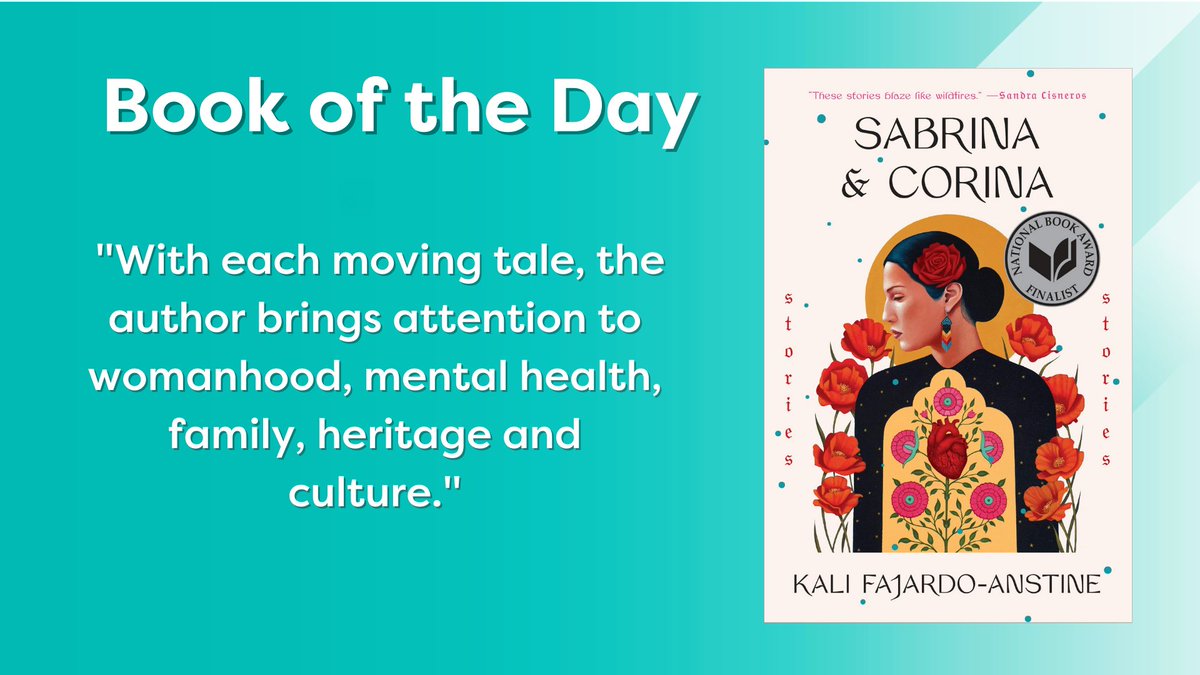 OakvilleLibrary's tweet photo. #TeamOPL Member Oneida’s Book of the Day is Sabrina &amp; Corina by Kali Fajardo-Anstine. With each moving tale, the author brings attention to womanhood, mental health, family, heritage and culture. Reserve your copy now! https://t.co/7jdI3EBwyY @PenguinRandomCA https://t.co/KOBMch6xfh
