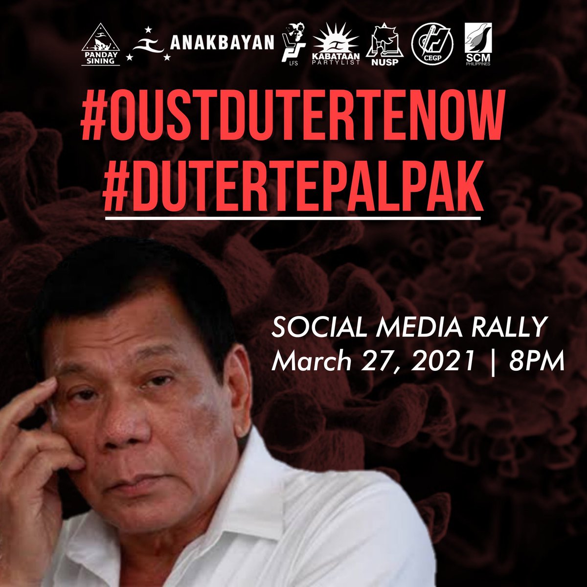 SCMP_UST's tweet photo. JOIN THE SOCIAL MEDIA RALLY!
March 27, 8 PM 

Ngayon, higit pa nating masasabi, hindi natin kailangan ng inutil na goobyerno! Ito ang oras na singilin natin si Duterte sa kaniyang kriminal na kapabayaan sa taumbayan sa gitna ng pandemya!

#DutertePalpak
#OustDuterteNow https://t.co/OkluWVbP5H