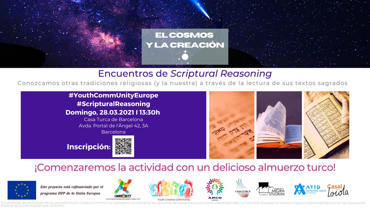 ArcoForum's tweet photo. 📚El domingo 28 de marzo a la 13:30 hrs organizamos la 13ª sesión de Scriptural Reasoning (SR) dentro de la campaña #YouthCreativeCommUnity del proyecto europeo @CommUnity_EU.
Tema : "El Cosmos y la Creación".🪐🌎
Formulario ara participar👉 https://t.co/Z16hZNKMhp https://t.co/dHIyLIVNBt
