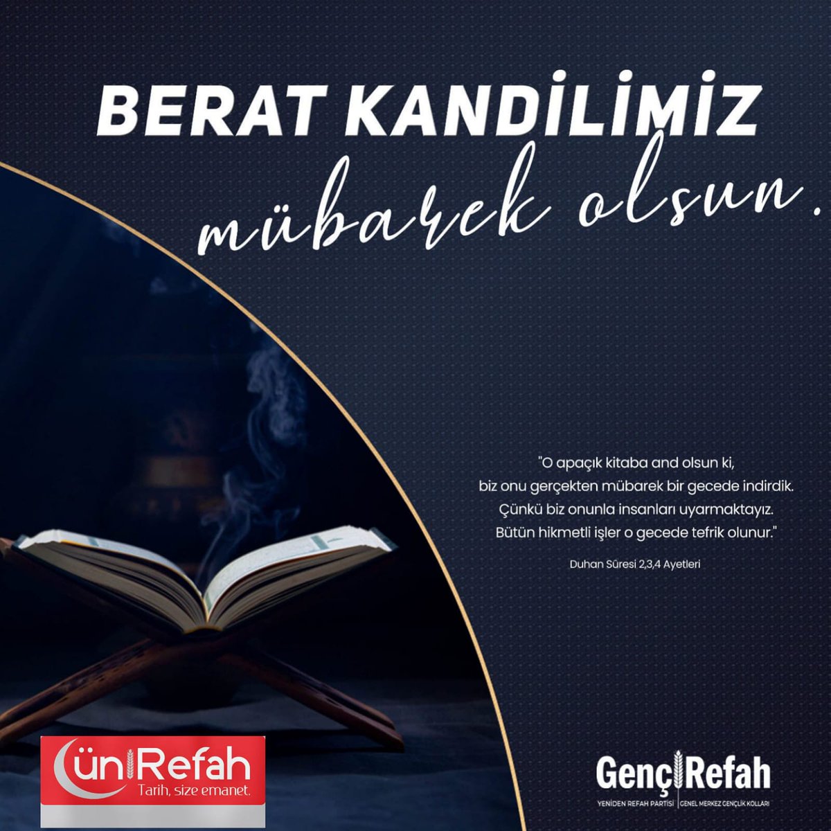 Berat Kandilimizin insanlığın af ve kurtuluşuna vesile olmasını Cenab-ı Hak'tan niyaz ediyoruz.
#BeratKandili 'miz mübarek olsun.